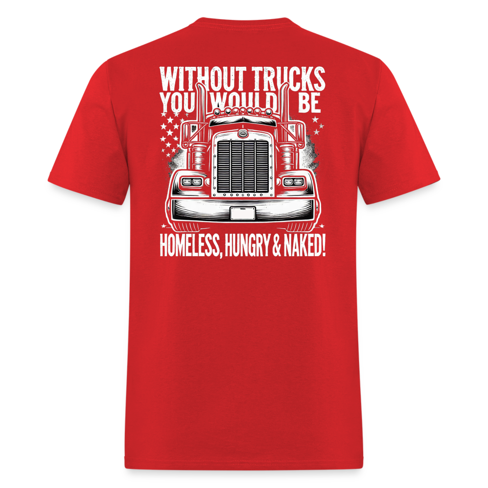 Graphic T-Shirt "Without Trucks You Will Be - red