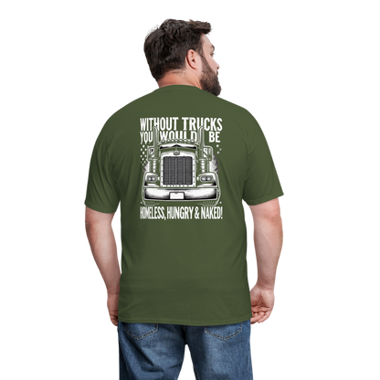 Graphic T-Shirt "Without Trucks You Will Be - military green