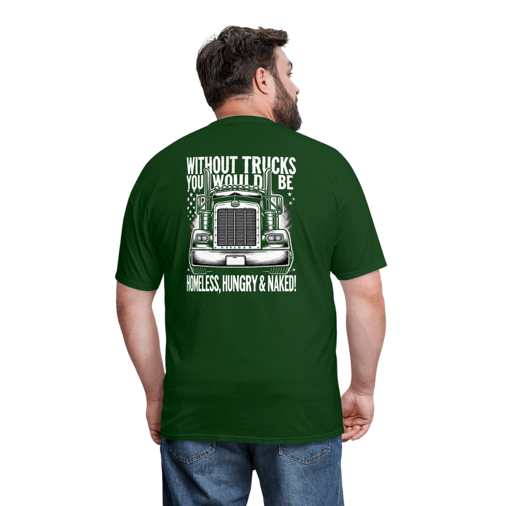 Graphic T-Shirt "Without Trucks You Will Be - forest green