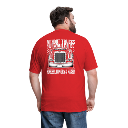 Graphic T-Shirt "Without Trucks You Will Be - red