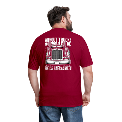 Graphic T-Shirt "Without Trucks You Will Be - dark red